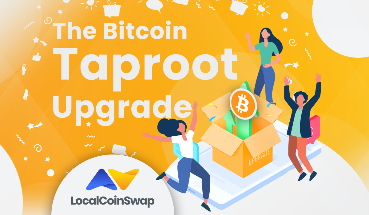 Getting to the Root of the Bitcoin Taproot Upgrade