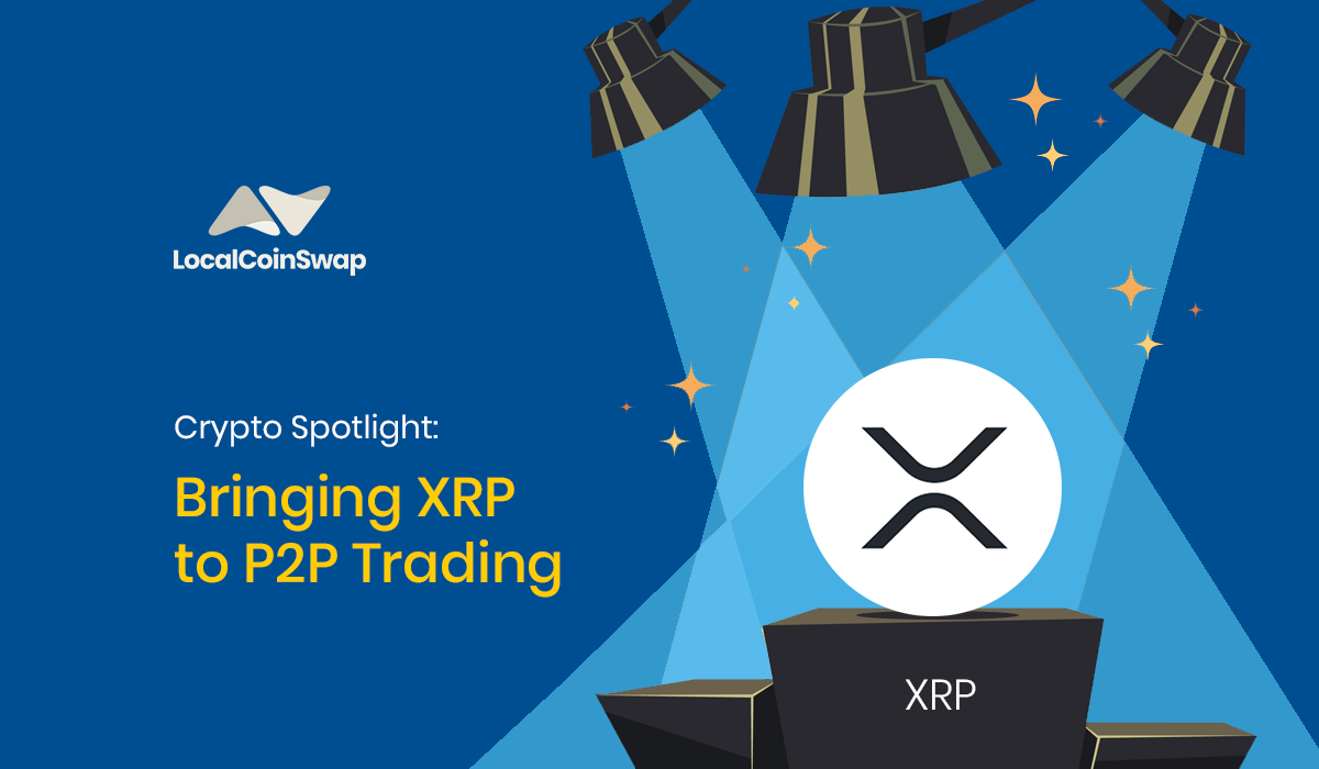 Bringing XRP to P2P Trading