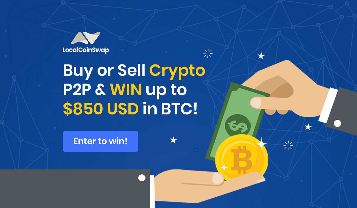 Buy or Sell Crypto P2P and WIN up to $850 USD in BTC in ...