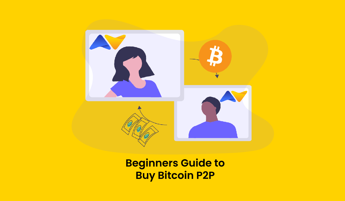 Beginners Guide to Buy Bitcoin P2P