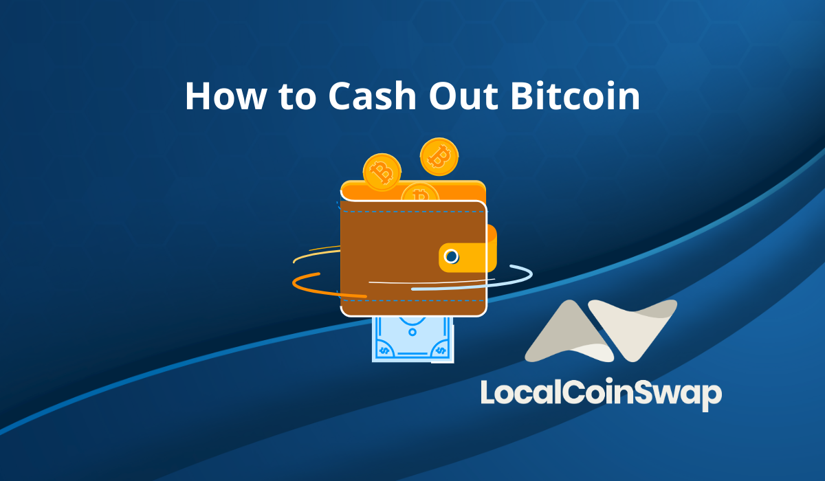 how can i cash out my bitcoins